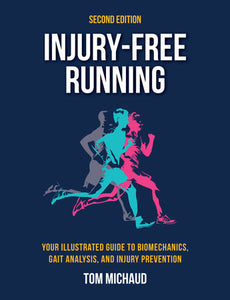 Injury-Free Running, Second Edition